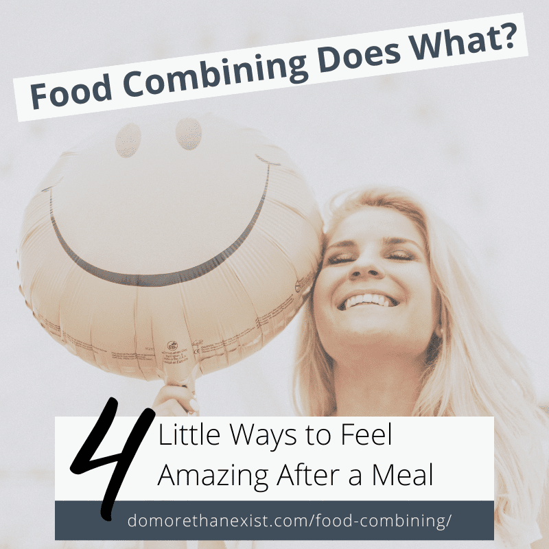 Food combining does what? woman holding smile ballon