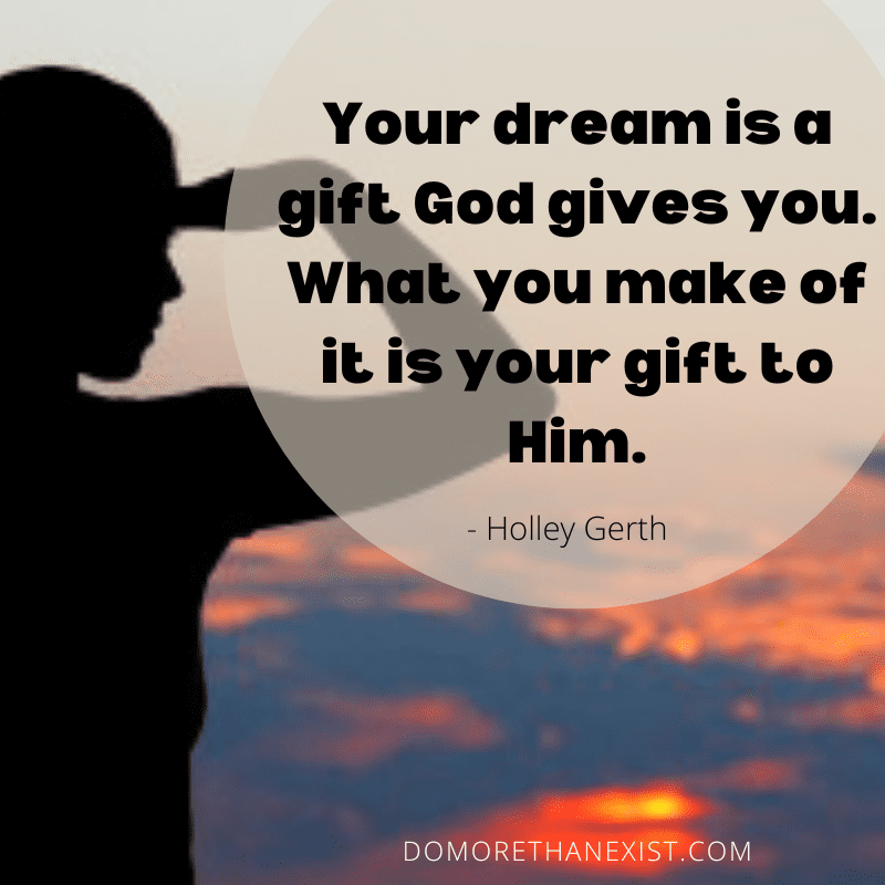 Your gift is a gift God gives you. Holley Gerth quote