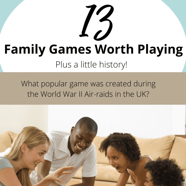 13 family games worth playing